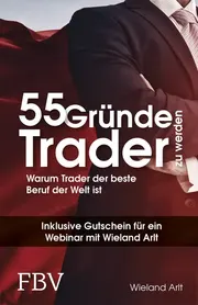 Buchcover: 55 Gründe, Trader zu werden