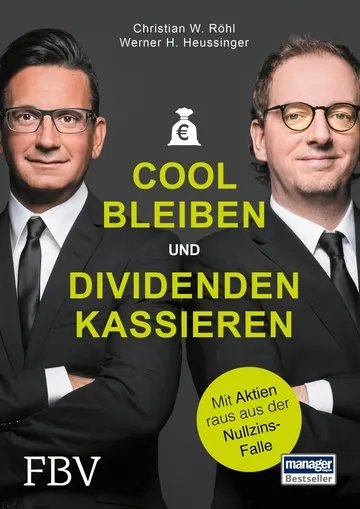 Buchcover: Cool bleiben und Dividenden kassieren