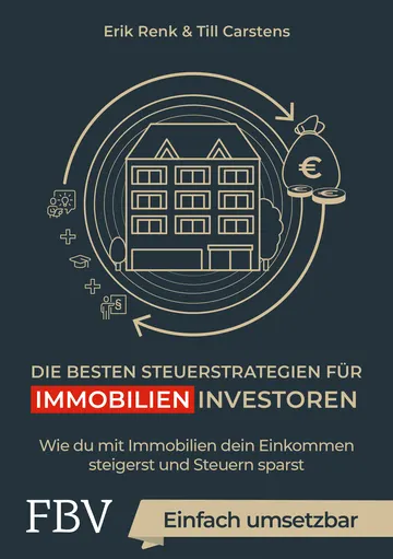 Buchcover: Die besten Steuerstrategien für Immobilieninvestoren