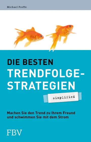 Buchcover: Die besten Trendfolgestrategien - simplified