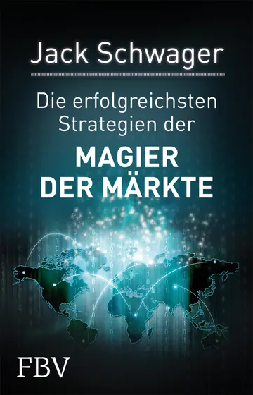 Buchcover: Die erfolgreichsten Strategien der Magier der Märkte