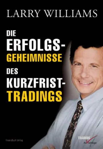 Buchcover: Die Erfolgsgeheimnisse des Kurzfrist-Tradings