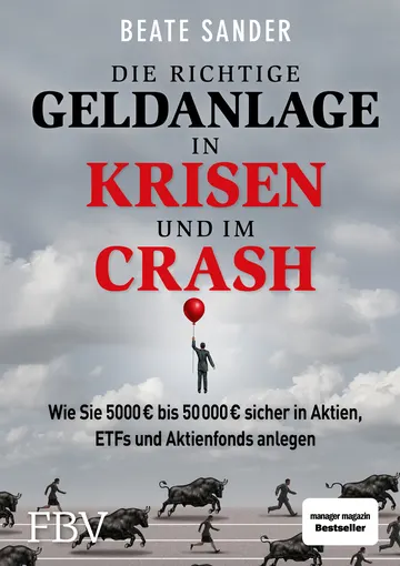 Buchcover: Die richtige Geldanlage in Krisen und im Crash