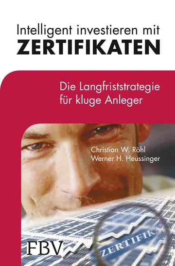 Buchcover: Intelligent investieren mit Zertifikaten