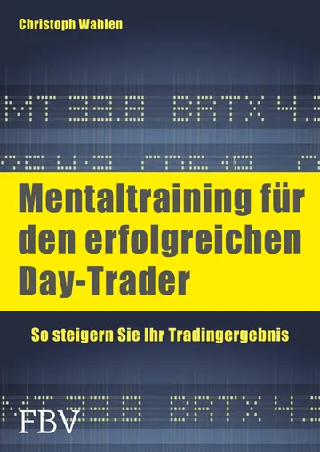 Buchcover: Mentaltraining für den erfolgreichen Day-Trader