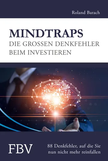 Buchcover: Mindtraps - Die großen Denkfehler beim Investieren