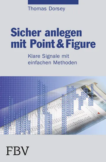 Buchcover: Sicher anlegen mit Point&Figure