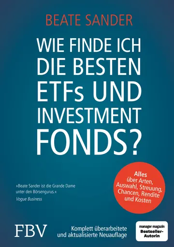 Buchcover: Wie finde ich die besten ETFs und Investmentfonds?