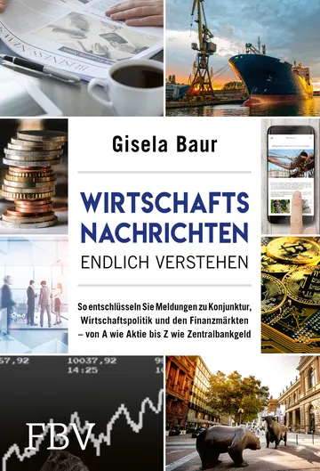 Buchcover: Wirtschaftsnachrichten endlich verstehen